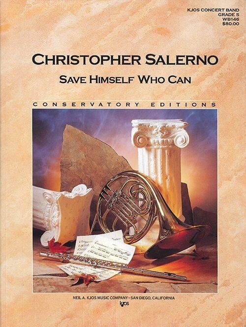 Save Himself Who Can - Band Ensemble by Neil A. Kjos Music Company