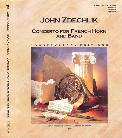 Concerto for French Horn and Band by Neil A. Kjos Music Company