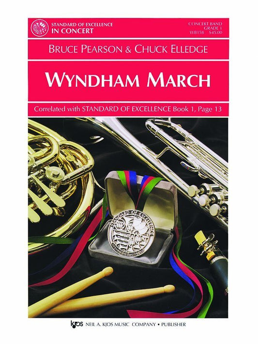 Wyndham March for Band by Neil A. Kjos Music Company
