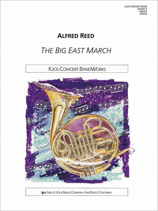 The Big East March by Alfred Reed for Band
