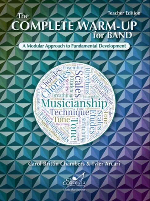 The Complete Warm-up for Band Teacher by Chambers & Britten, Arcari Excelcia Music Publishing WB2235TB