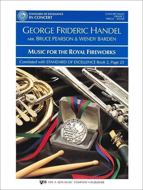 Music for the Royal Fireworks - Band Arrangement by Neil A. Kjos Music Company
