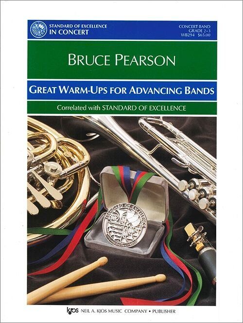 Great Warm-Ups for Advancing Bands by Neil A. Kjos Music Company, 131 pages
