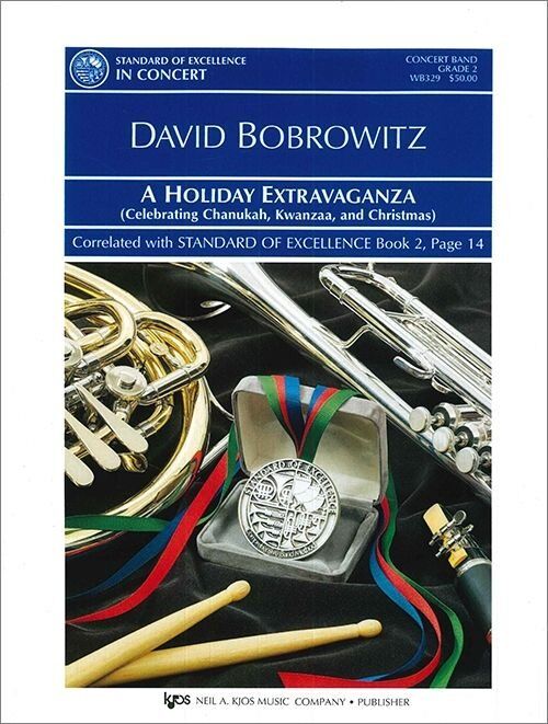 Holiday Extravaganza A for Band by Neil A. Kjos Music Company, 87 Pages