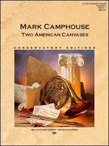 Two American Canvases for Band by Neil A. Kjos Music Company
