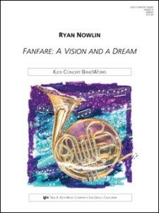 Fanfare: A Vision and a Dream - Full Score