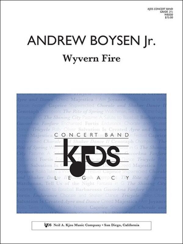 Wyvern Fire for Concert Band by Andrew Boysen Jr. - Choral Score, 84 Pages, Neil A. Kjos Music Company
