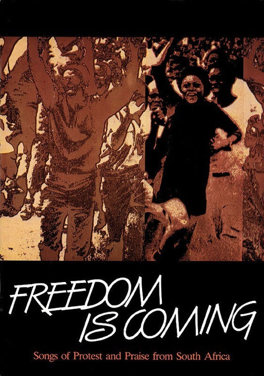 Freedom Is Coming Songbook SATB
