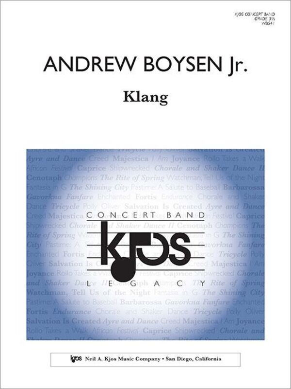 Klang for Concert Band CB3.5 by Andrew Boysen Jr.