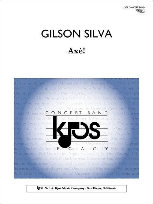 Axé for Wind Band by Gilson Silva