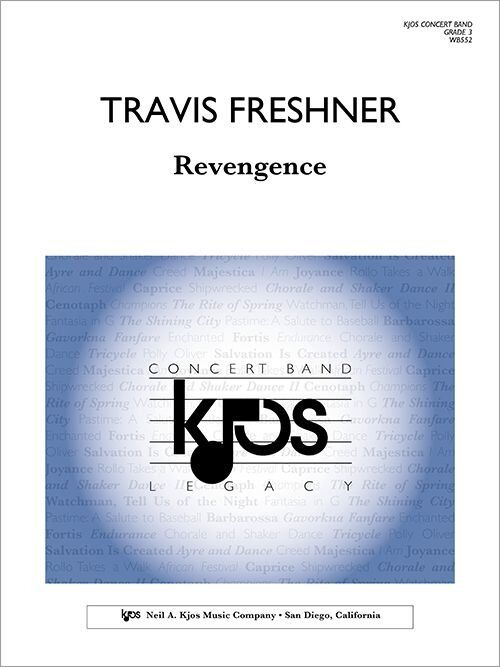 Revengence for Band - Intermediate Level - 113 Pages by Neil A. Kjos Music Company