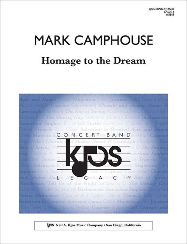 Homage to the Dream for Concert Band CB5 SC/PTS