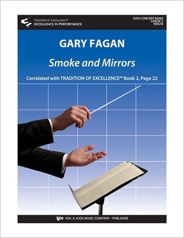 Smoke And Mirrors For Concert Band Cb2 Sc/Pts (Neil A. Kjos Music Company)