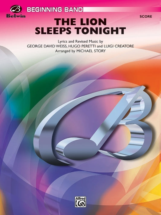 Lion Sleeps Tonight Concert Band Gr 1 Conductor Score