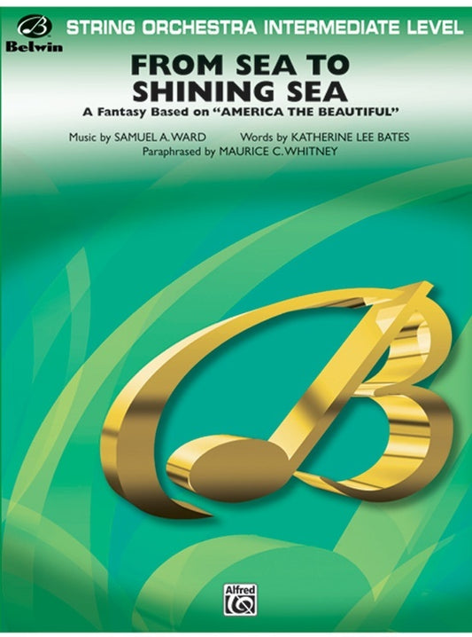 From Sea To Shining Sea Concert Band Gr 3 Conductor Score
