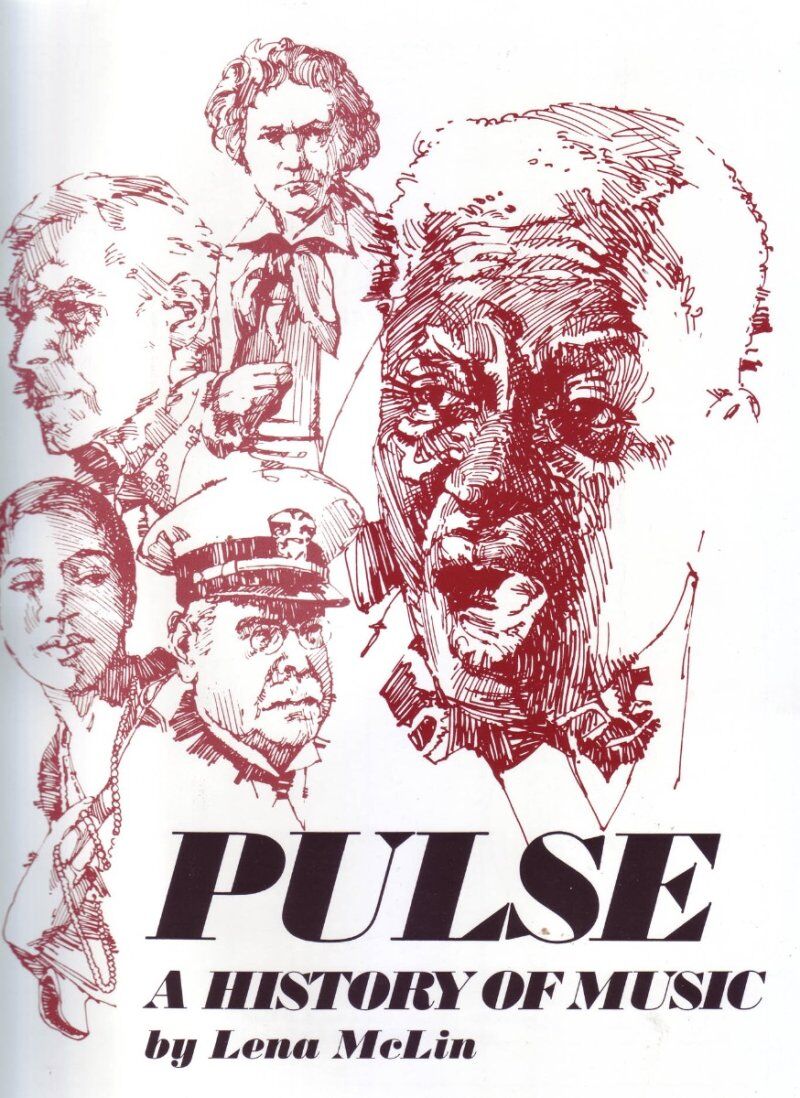 Pulse: A History of Music by Neil A. Kjos Music Company, 144 Pages, Reference