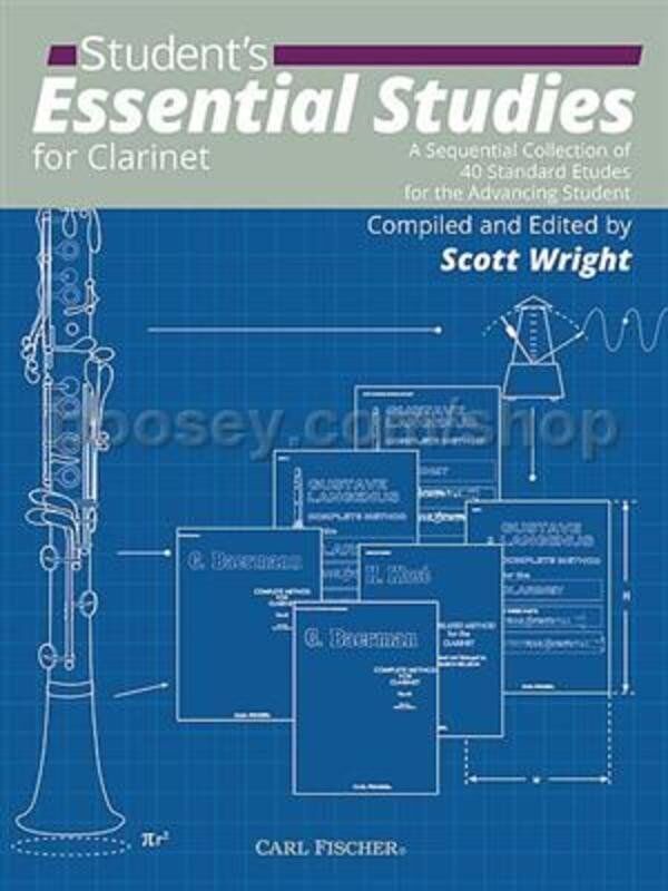 Student's Essential Studies for Clarinet by Scott Wright