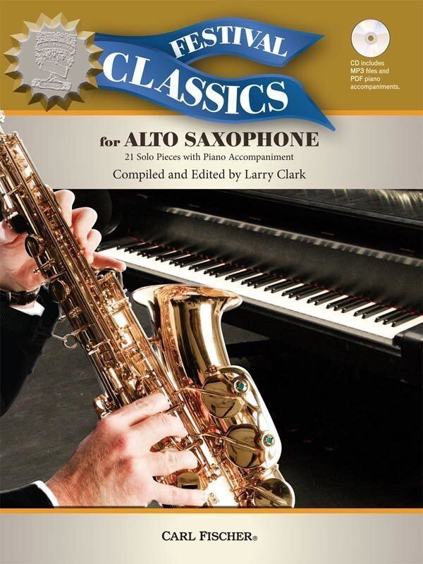 Festival Classics for Alto Saxophone with Piano Accompaniment and Data CD