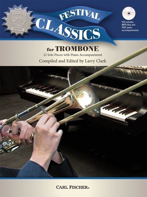 Festival Classics for Trombone with Piano Accompaniment and Data CD