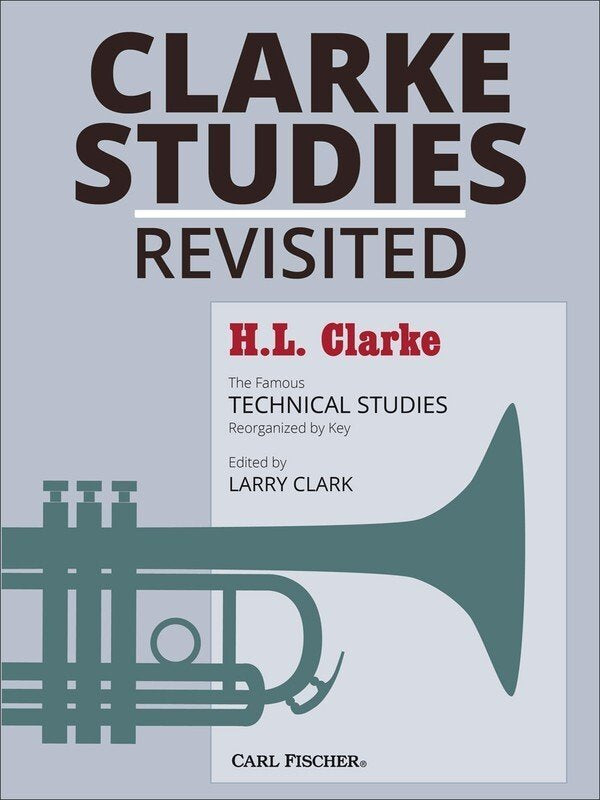 Clarke Studies Revisited for Trumpet (Carl Fischer)