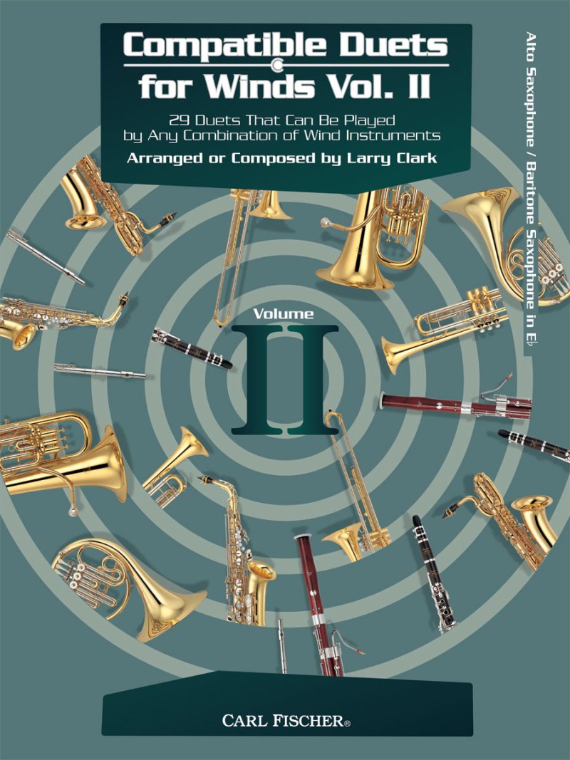 Compatible Duets for Winds, Vol. 2 — Alto Saxophone — Larry Clark (Carl Fischer)
