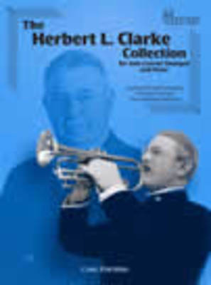 Clarke Collection for Cornet or Trumpet - Intermediate to Advanced Pieces