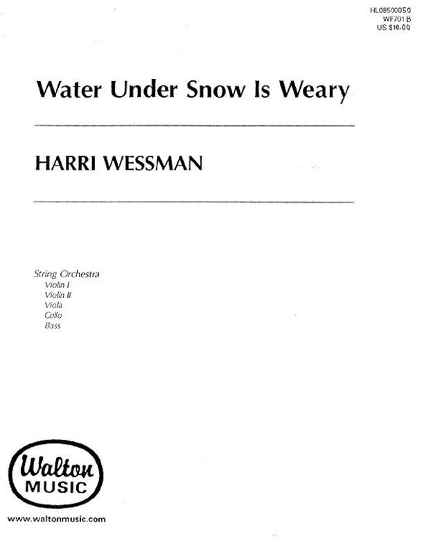 Water Under Snow Is Weary String Parts