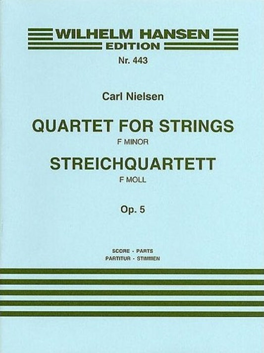 Nielsen - String Quartet No 1 F Min Op 5 Score/Parts