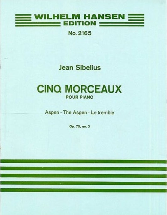 Sibelius - 5 Piano Pieces Op 75 No 3 Aspen Tree (Softcover Book)