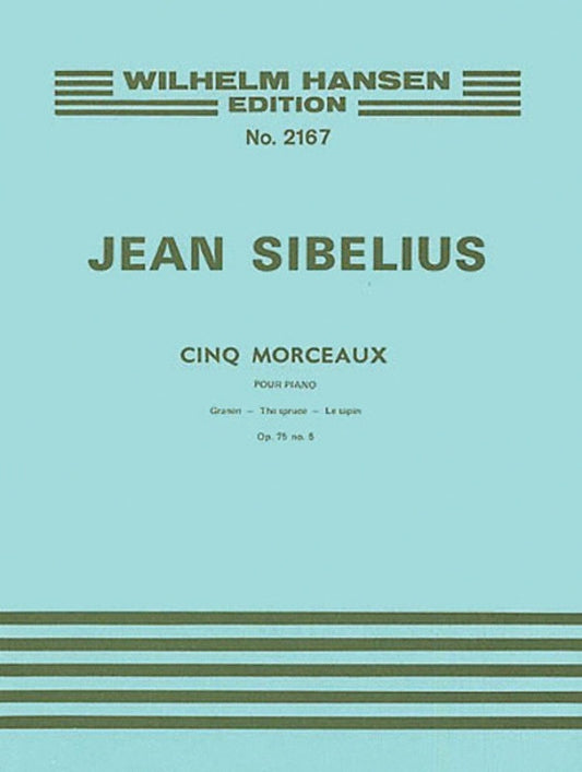 Sibelius - 5 Piano Pieces Op 75 No 5 Spruce Tree (Softcover Book)