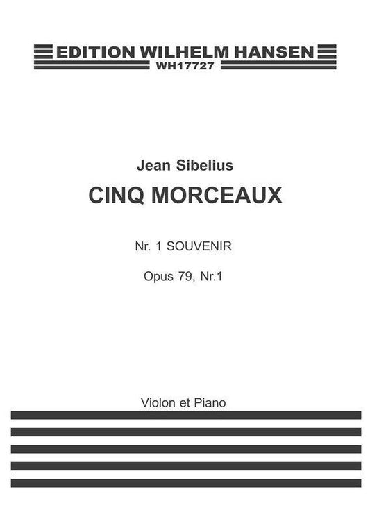 Sibelius - 6 Pieces Op 79 No 1 Souvenir for Violin and Piano, 12 Pages