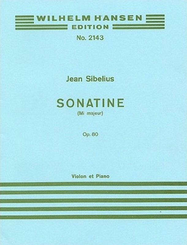 Sibelius Sonatine E Op.80 Violin