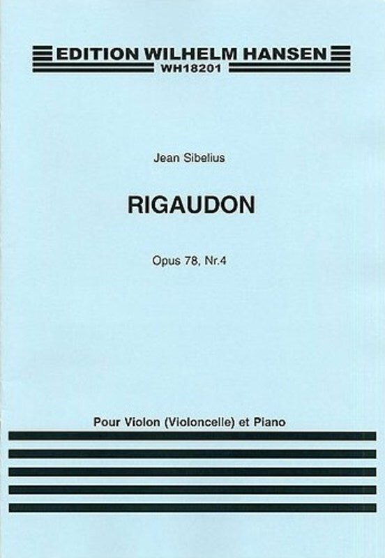 Sibelius Rigaudon Op.78 No.4 Violin(Or Cello)/Pn