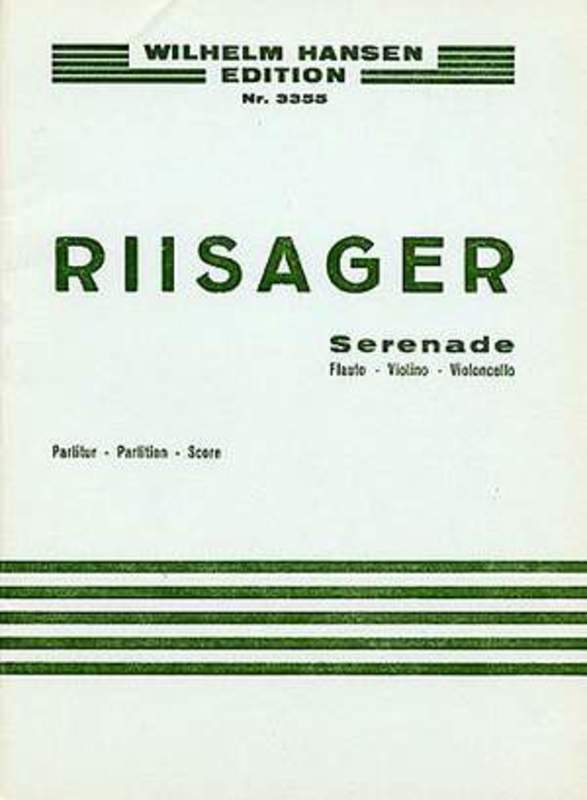 Riisager Serenade For Flute/Violin/Cello(Score)