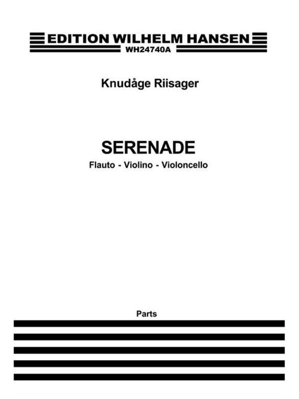 Riisager - Serenade For Flute/Violin/Cello Parts