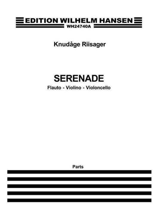 Riisager - Serenade For Flute/Violin/Cello Parts
