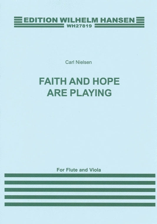 Nielsen Faith and Hope Flute and Viola