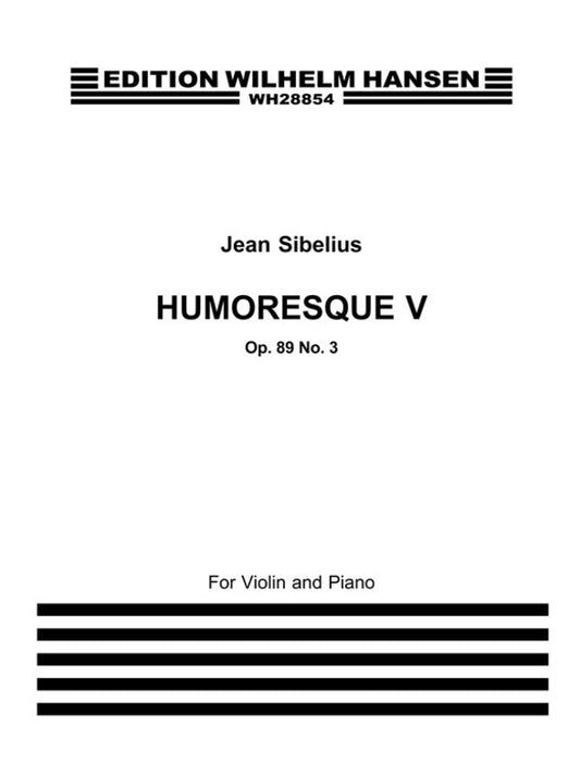 Sibelius Humor. 5 Op.89 No.3 Violin/Piano