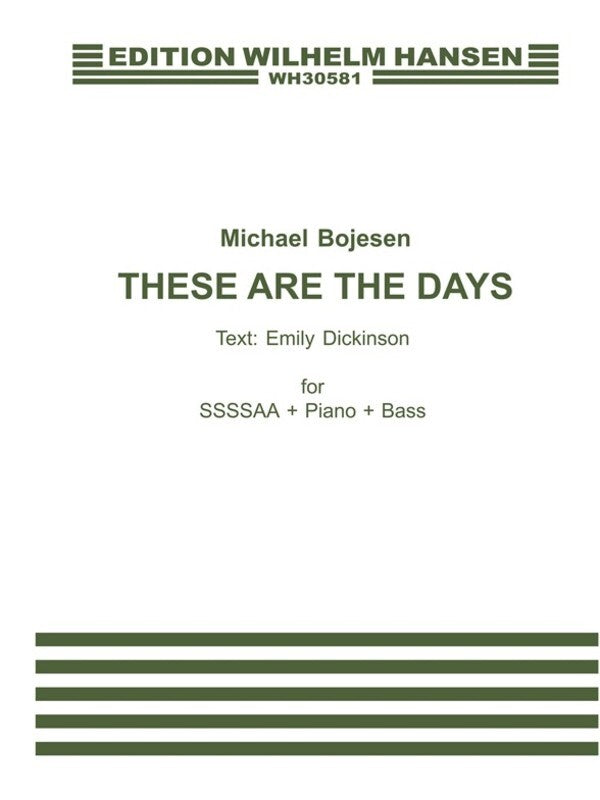 Bojesen These Are The Days ssssAA - D/ Bass -