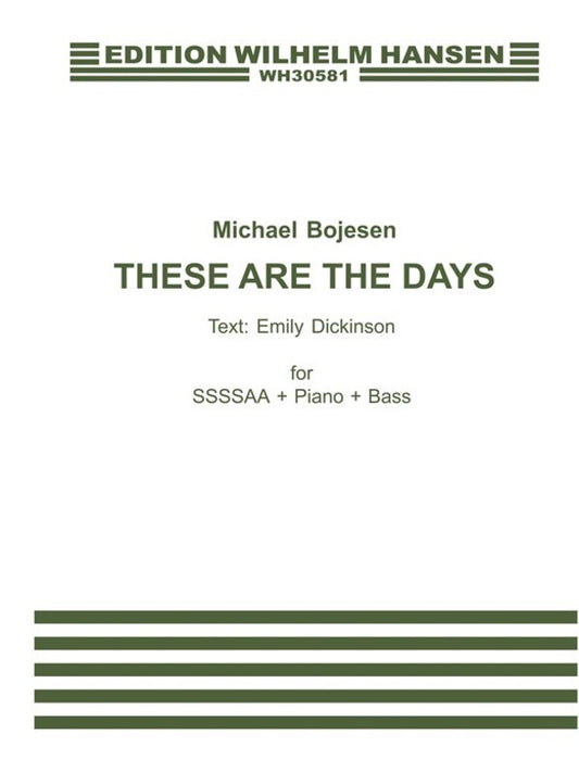 Bojesen These Are The Days ssssAA - D/ Bass -
