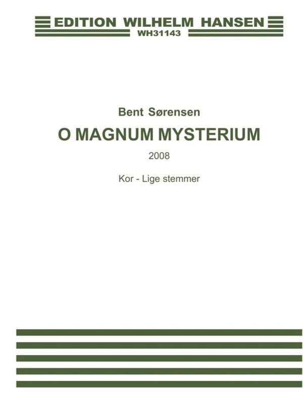 O Magnum Mysterium