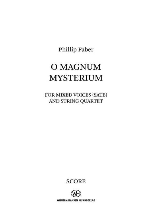 O Magnum Mysterium SATB/String Quartet Score
