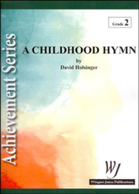 Childhood Hymn Concert Band 2 Score/Parts