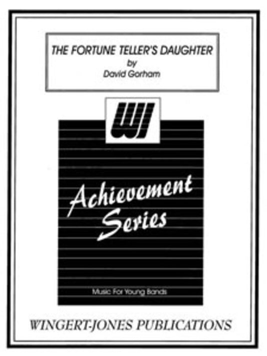 Fortune Tellers Daughter Concert Band Score/Parts