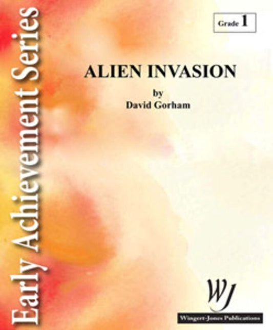 Alien Invasion Concert Band Score/Parts