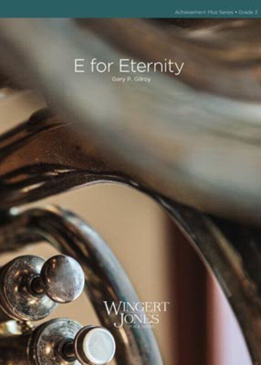 E for Eternity by Gary P. Gilroy - Achievement Plus Series