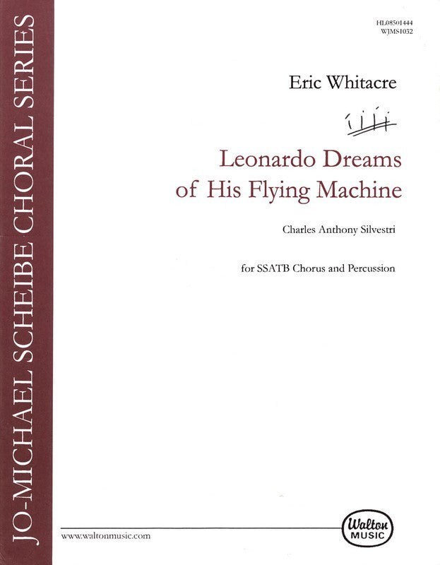Leonardo Dreams Of His Flying Machine SATB (Octavo)