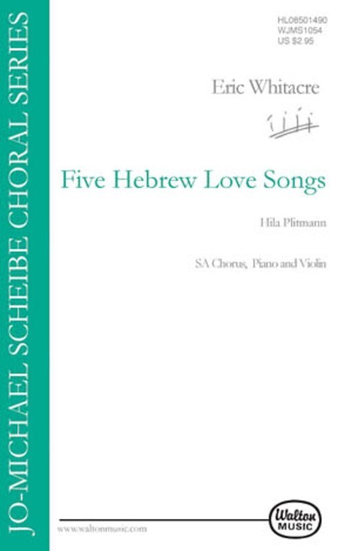 Five Hebrew Love Songs SA And Violin