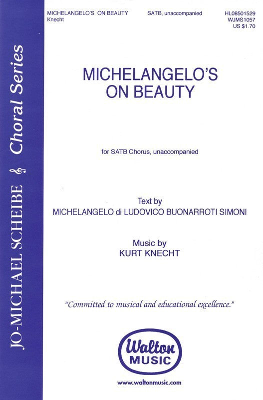 Michelangelos On Beauty SATB (Octavo)