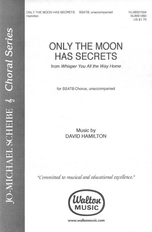 Only The Moon Has Secrets SSATB (Octavo)